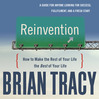 Reinvention (MP3): How To Make The Rest Of Your Life The Best Of Your Life